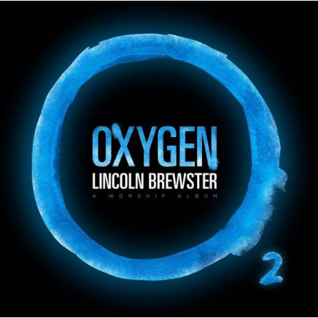 CD Oxygen - Lincoln Brewster