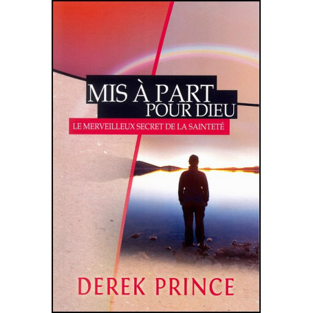 Mis à part pour Dieu – Derek Prince - DPM