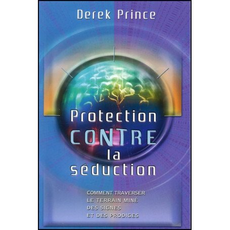 Protection contre la séduction – Derek Prince - DPM