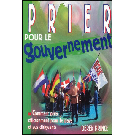 Prier pour le gouvernement – Derek Prince - DPM