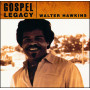 CD Gospel Legacy – Walter Hawkins