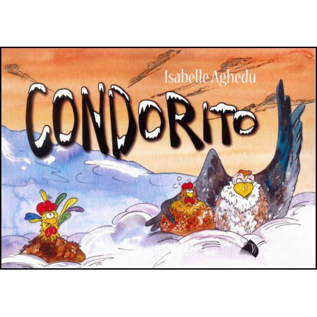 Condorito – Editions Viens et Vois
