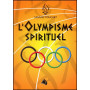L'olympisme spirituel – Editions Viens et Vois