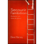 Secourir l’ambition – Dave Harvey – Editions Cruciforme