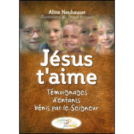 Jésus t’aime – Aline Neuhauser– Editions Viens et Vois