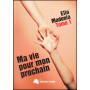 Ma vie pour mon prochain - Tome 1 – Elio Madonia – Editions Viens et Vois