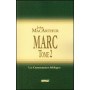 Marc Tome 2 – Commentaire MacArthur – Editions Impact