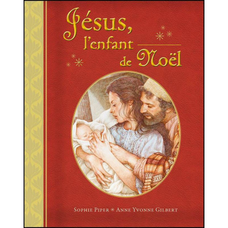 Jésus l’enfant de Noël – Editions Excelsis