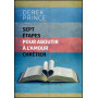 Sept étapes pour aboutir à l'amour chrétien – Derek Prince