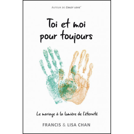 Toi et moi pour toujours – Francis et Lisa Chan