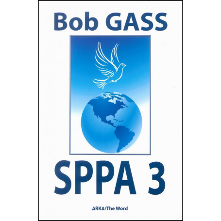 Sa parole pour aujourd’hui volume 3 – SPPA 3 – Bob Gass