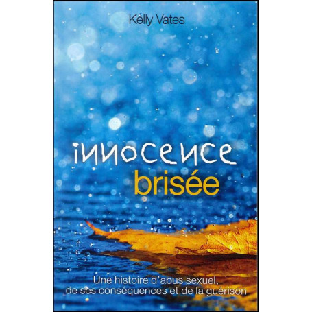 Innocence brisée – Kelly Vates