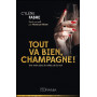 Tout va bien champagne ! – Cylène Fabre