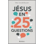 Jésus en 25 questions – Marc Van de Wouwer