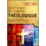 Transformer la formation théologique – Perry Shaw