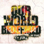 CD Our world redeemed - Flame
