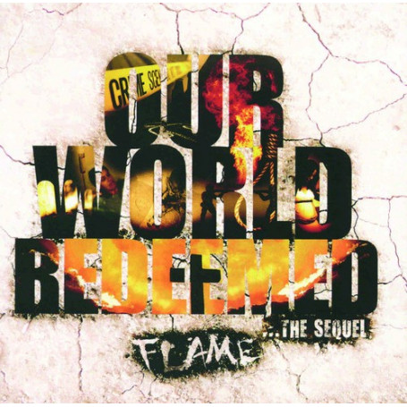 CD Our world redeemed - Flame