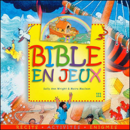 Bible en jeux - Vol 3 – Editions Olivétan