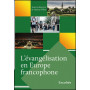L’évangélisation en Europe francophone – Editions Excelsis