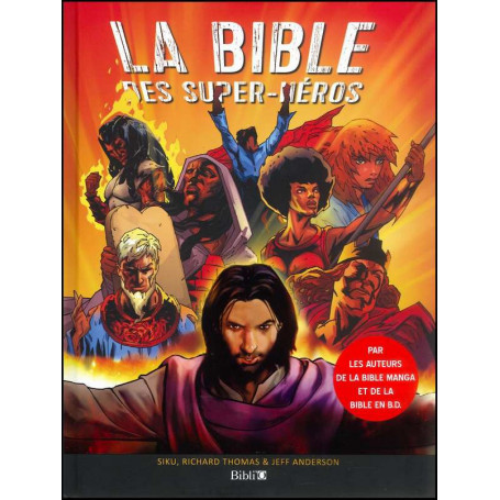 La Bible des super-héros – Editions Bibli’o