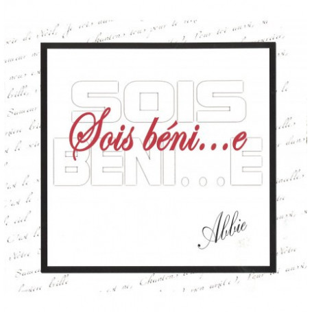 CD Sois béni (e)- Abbie