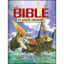 La Bible en bande dessinée Le ministère miraculeux de Jésus