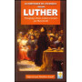 La substance de l'évangile selon Luther – Editions La Cause