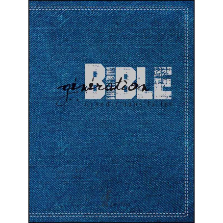 Génération Bible souple bleue jeans synthétique - Semeur 2015