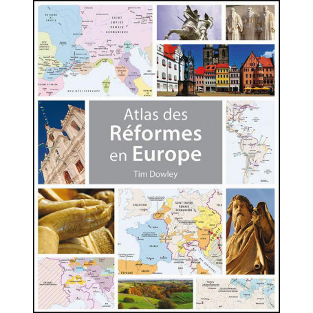 Atlas des réformes en Europe – Tim Dowley