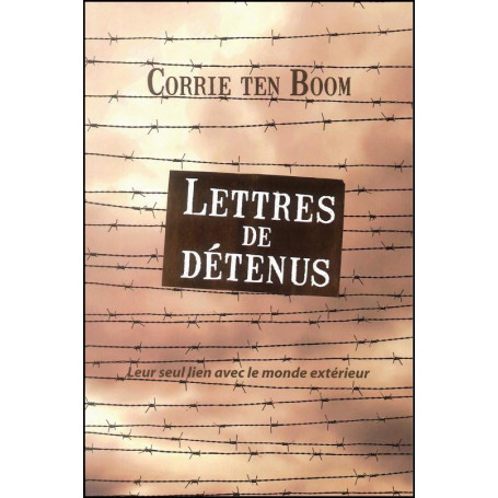 Lettres de détenus - Corrie Ten Boom