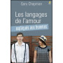 Les langages de l’amour expliqués aux hommes - Gary Chapman