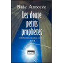 Bible Annotée AT 9 Les douze petits prophètes