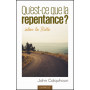 Qu’est-ce que la repentance selon la Bible ? – John Colquhoun