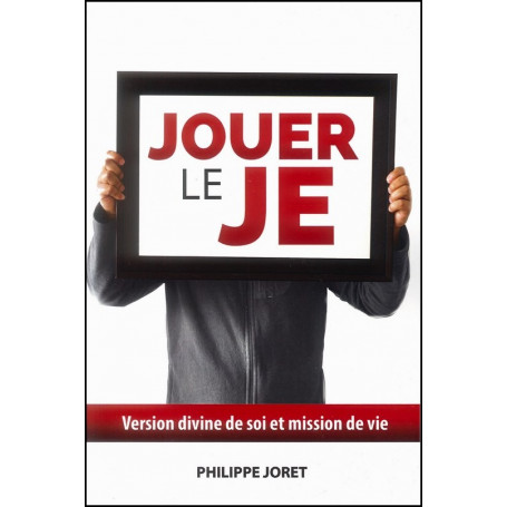 Jouer le JE – Philippe Joret
