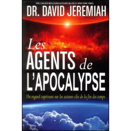 Les agents de l'apocalypse – Dr. David Jeremiah