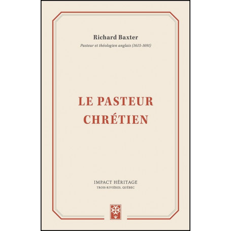 Le pasteur chrétien – Richard Baxter