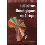 Initiatives théologiques en Afrique – Solomon Andria