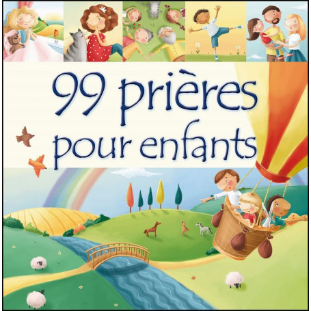 99 prières pour enfants – Editions Excelsis