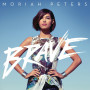 CD Brave - Moriah Peters