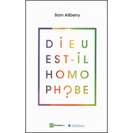 Dieu est-il homophobe ? – Sam Allberry