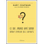 Ce que j’aurais aimé savoir avant d’avoir des enfants – Gary Chapman & Shannon Warden