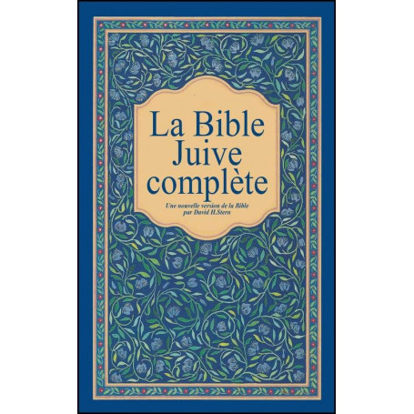 La Bible juive complète - rigide – David H. Stern