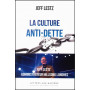 La culture anti-dette – Jeff Lestz