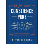 La joie d’une conscience pure – Kevin DeYoung