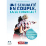 DVD Une sexualité en couple, ça se travaille - Alpha Couple Soirée 6