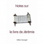 Notes sur le livre de Jérémie – Gilles Georgel
