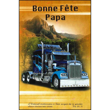 Carte double Bonne fête papa Camion - Ps 91.11