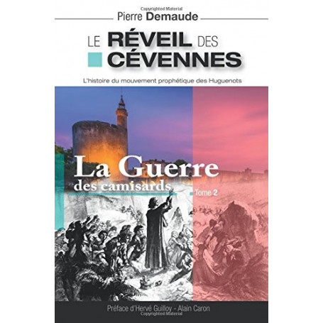 Le réveil des Cévennes – La Guerre des camisards – Tome 2 – Pierre Demaude