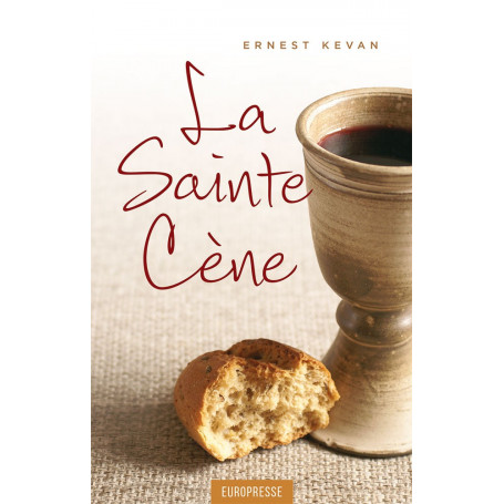 La Sainte Cène – Ernest Kevan – Editions Europresse