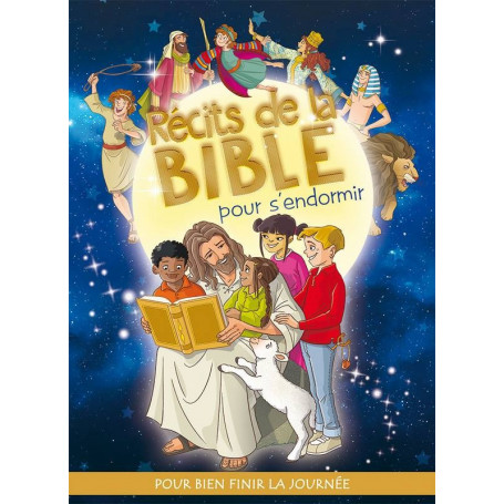 Récits de la Bible pour s'endormir – Editions CLC